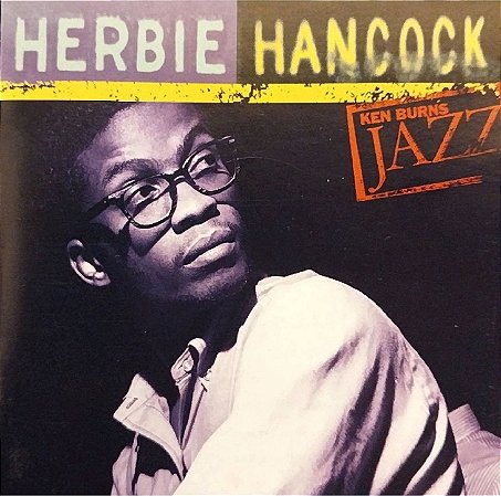 CD - Herbie Hancock – Ken Burns Jazz: The Definitive Herbie Hancock