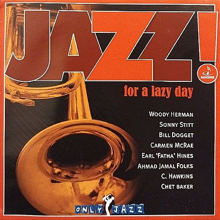 CD - Jazz! For A Lazy Day (Vários Artistas)
