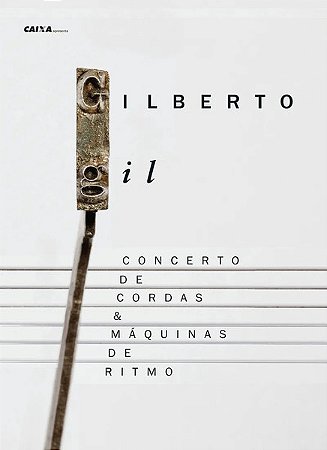DVD - Gilberto Gil – Concerto De Cordas & Máquinas De Ritmo