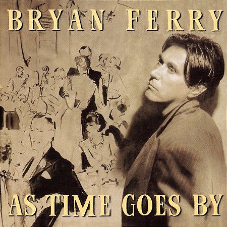 CD - Bryan Ferry ‎– As Time Goes By