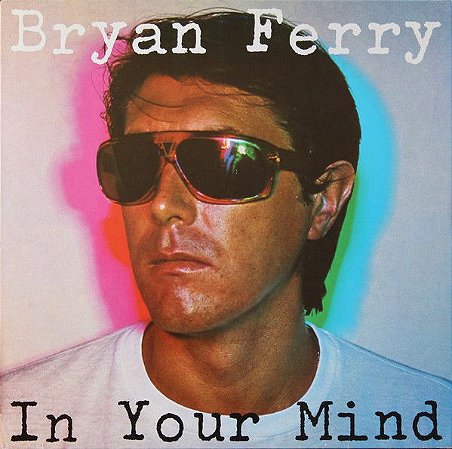 CD - Bryan Ferry ‎– In Your Mind - IMP