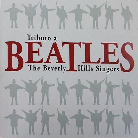 CD - Tributo A Beatles - The Beverly Hills Singers