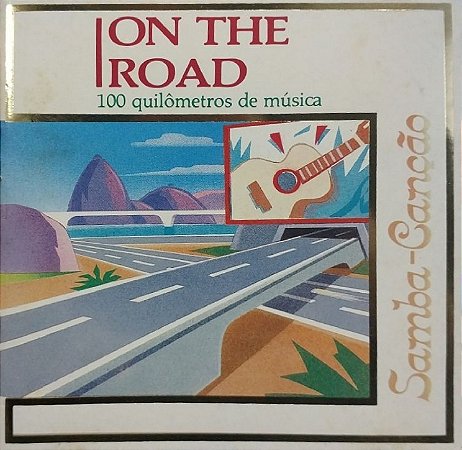 CD - On The Road - Samba-Canção (Vários Artistas)