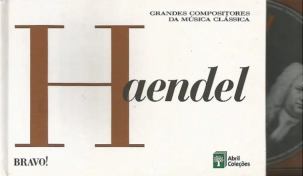 CD + LIVRETO - Haendel ( Grandes Compositores da Música Clássica ) - VOL. 9