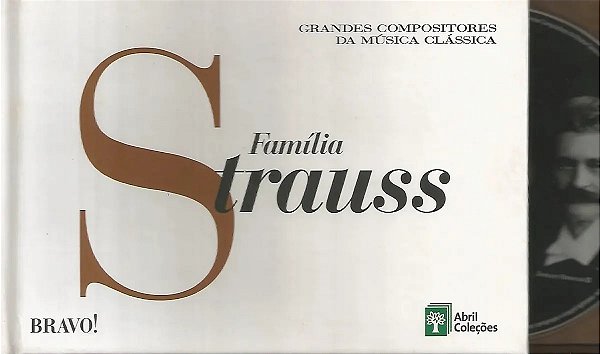 CD + LIVRETO - Família Strauss -( Grandes Compositores da Música Clássica ) - VOL. 13