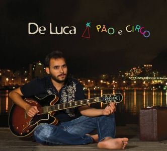 CD - De Luca - Pão e Circo