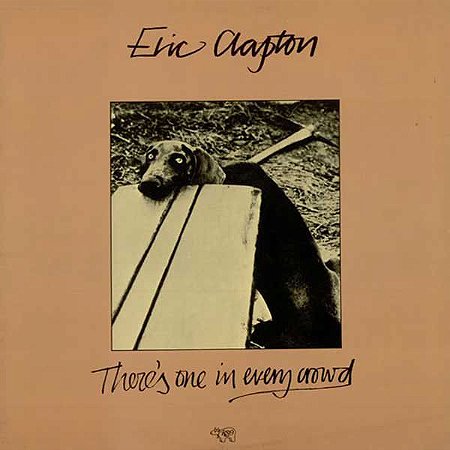 CD - Eric Clapton ‎– There's One In Every Crowd - Importado - USA