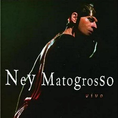 CD - Ney Matogrosso ‎– Vivo