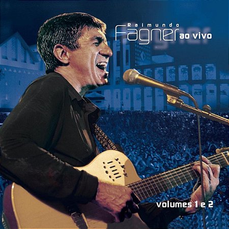 CD - Raimundo Fagner ‎– Ao Vivo - Volumes 1 E 2