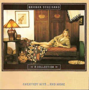 CD - Barbra Streisand ‎– A Collection (Greatest Hits...And More)