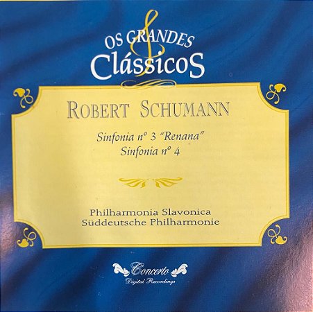 CD - Robert Schumann - Sinfonía N.3 "Renna" / Sinfonía N.4