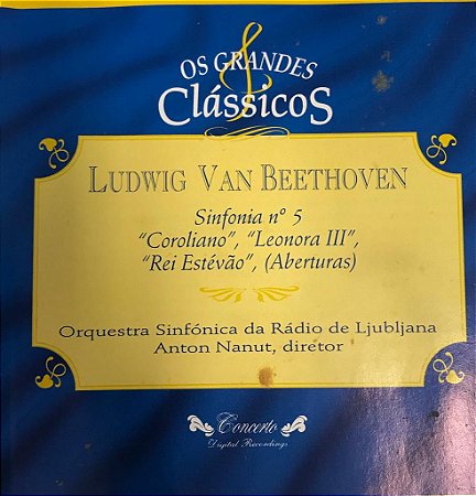 CD - Ludwig Van Beethoven - Sinfonia N. 5 "Coroliano" , "Lenora III" , Rei Esteávão", (Aberturas)
