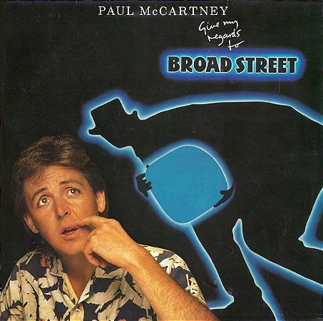 LP - Paul McCartney ‎– Give My Regards To Broad Street