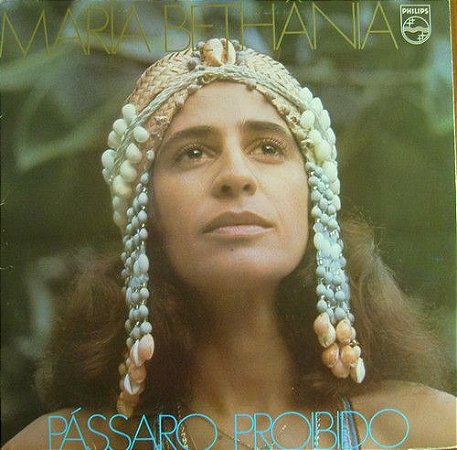 LP - Maria Bethânia ‎– Pássaro Proibido