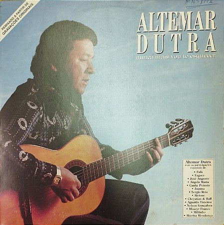 LP - Altemar Dutra ‎– Altemar Dutra E Convidados - Nunca Mais Vou Te Esquecer