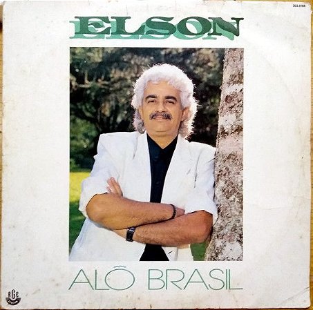 LP - Elson Do Forrogode ‎– Alô Brasil
