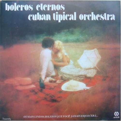 LP - Cuban Tipical Orchestra ‎– Boleros Eternos