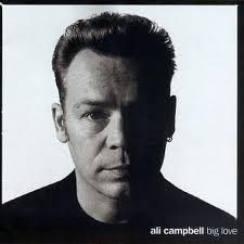 CD - Ali Campbell ‎– Big Love
