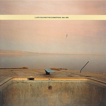 CD - Lloyd Cole & The Commotions ‎– 1984 - 1989