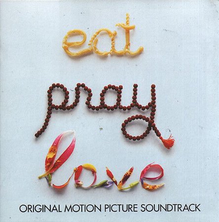 CD - Eat Pray Love (Original Motion Picture Soundtrack)  (Digipack) IMP (Vários Artistas)