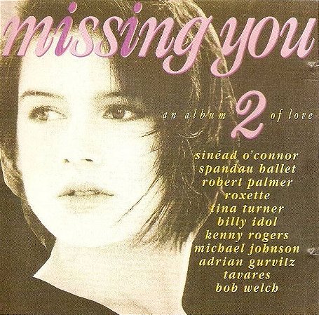 CD - Missing You 2 (Vários Artistas)