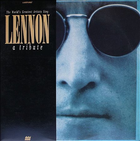 LD - The World's Greatest Artists Sing Lennon - A Tribute (Vários Artistas)