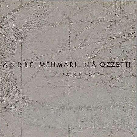 CD - André Mehmari, Ná Ozzetti ‎– Piano E Voz ( sem a contra capa)