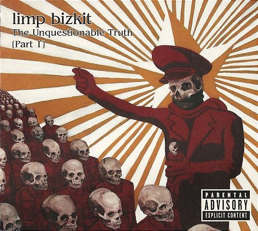 CD - Limp Bizkit ‎– The Unquestionable Truth (Part 1)