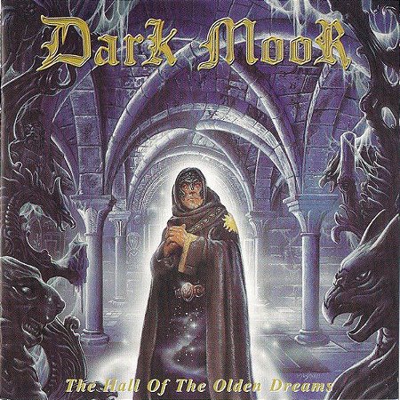 CD - Dark Moor ‎– The Hall Of The Olden Dreams