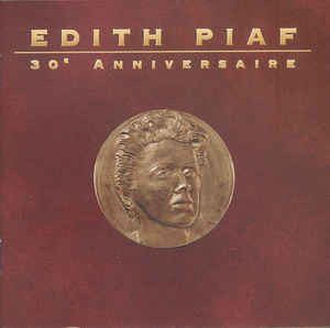 CD - Edith Piaf ‎– Edith Piaf - 30 * Anniversaire
