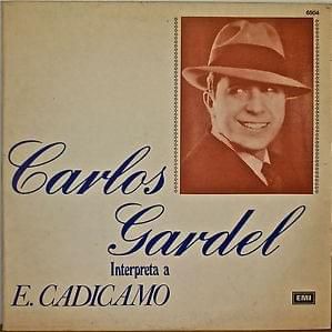 CD - Carlos Gardel ‎– Interpreta a Cadicamo