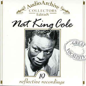 CD - Nat King Cole ‎– 19 Reflective Recordings - IMP