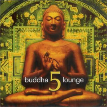 CD - Buddha Lounge 5 (Vários Artistas)