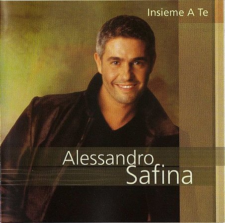 CD - Alessandro Safina ‎– Insieme A Te
