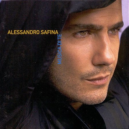 CD - Alessandro Safina ‎– Musica Di Te