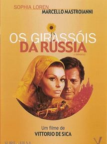 Os Girassóis da Rússia (I Girasoli)