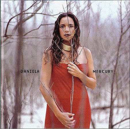 CD - Daniela Mercury ‎– Sol Da Liberdade