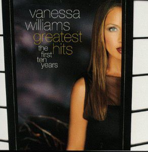 CD - Vanessa Williams ‎– Greatest Hits: The First Ten Years