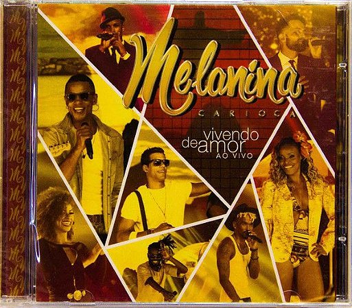 CD - Melanina Carioca - Vivendo de Amor - Ao Vivo