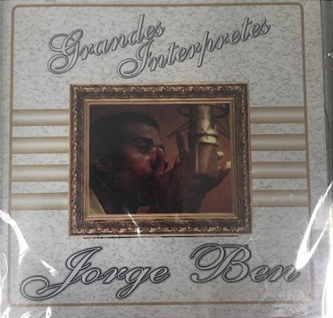 CD - Jorge Ben - Grandes Intérpretes