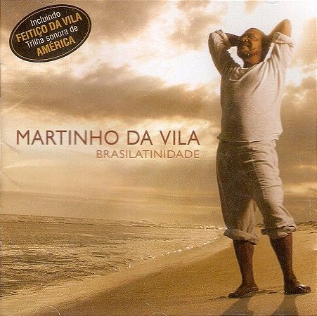 CD - Martinho Da Vila ‎– Brasilatinidade