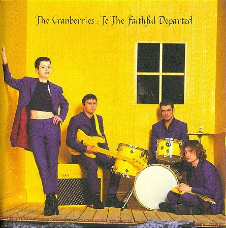 CD - The Cranberries ‎– To The Faithful Departed