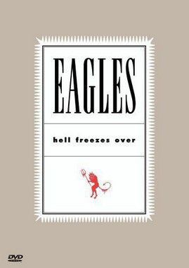 DVD - EAGLES: HELL FREEZES OVER USA