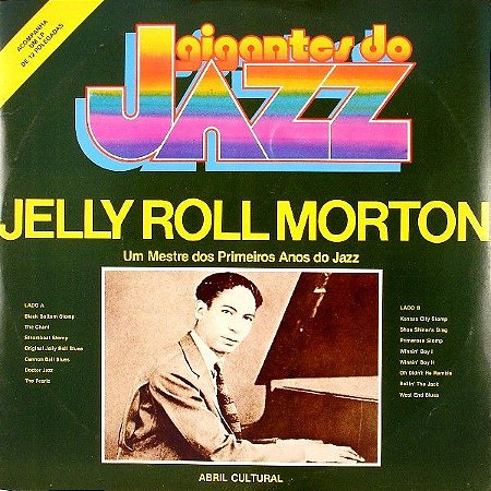 LP - Jelly Roll Morton ‎– Um Mestre Dos Primeiros Anos Do Jazz (Coleção Gigantes do Jazz)