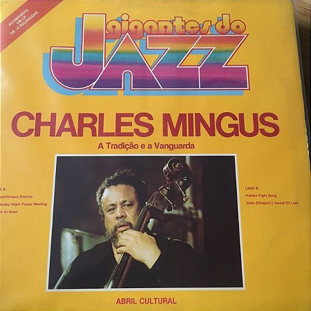 LP - Charles Mingus ‎– A Tradição E A Vanguarda
