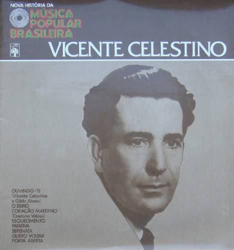 LP - Vicente Celestino (Coleção Nova História Da Música Popular Brasileira) (Vários Artistas)