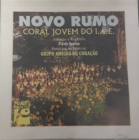 CD - Novo Rumo - Coral Jovem do I.A.E
