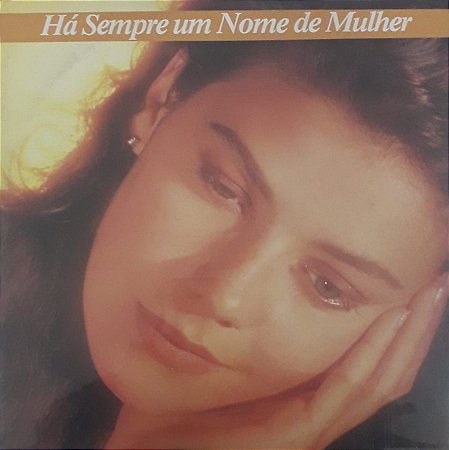 LP - Há Sempre Um Nome De Mulher (Duplo) (Vários Artistas)