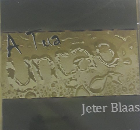 CD - Jeter Blass - A Tua Unção