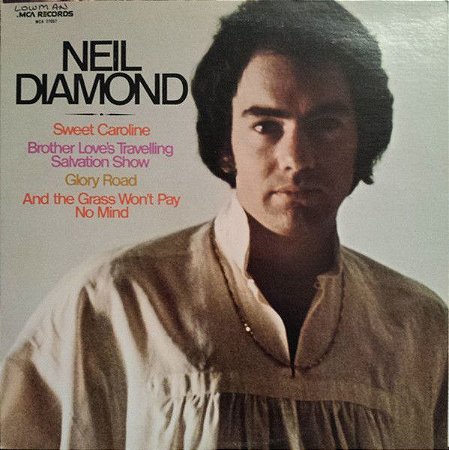 LP - Neil Diamond ‎– Brother Love's Travelling Salvation Show/Sweet Caroline